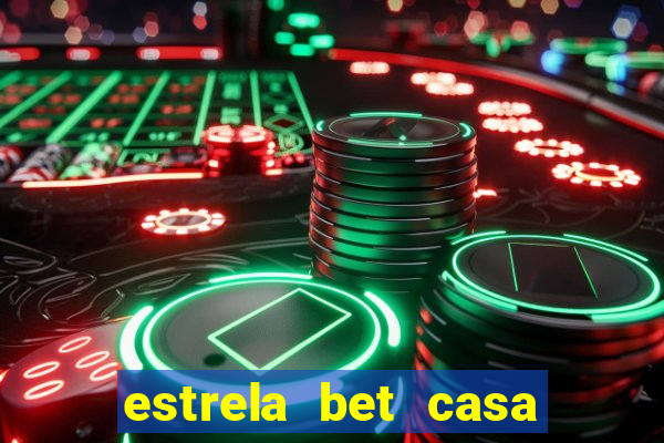 estrela bet casa de aposta